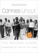 Cannes Uncut:The Golden Years