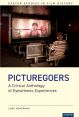 Picturegoers:A Critical Anthology of Eyewitness Experiences