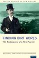 Finding Birt Acres:The Rediscovery of a Film Pioneer