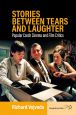 Stories between Tears and Laughter:Popular Czech Cinema and Film Critics