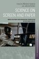 Science on Screen and Paper:Media Cultures and Knowledge Production in Cold War Europe