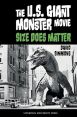 The U.S. Giant Monster Movie:Size Does Matter