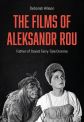 The Films of Aleksandr Rou:Father of Soviet Fairy-Tale Cinema