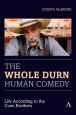 The Whole Durn Human Comedy:Life According to the Coen Brothers