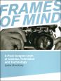 Frames of Mind:A Post-Jungian Look at Cinema, Television and Technology