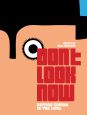 Don't Look Now:British Cinema in the 1970s