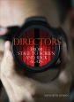 Directors:From Stage to Screen and Back Again