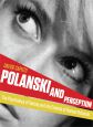 Polanski and Perception:The Psychology of Seeing and the Cinema of Roman Polanski