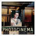 Photocinema:The Creative Edges of Photography and Film