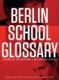 Berlin School Glossary:An ABC of the New Wave in German Cinema