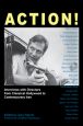Action!:Interviews with Directors from Classical Hollywood to Contemporary Iran