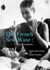 The French New Wave:Critical Landmarks