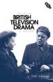 British Television Drama:A History