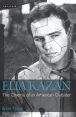 Elia Kazan:The Cinema of an American Outsider