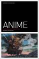 Anime:A Critical Introduction
