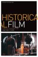 Historical Film:A Critical Introduction