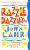 Razzle Dazzle 'Em:New Yorker Profiles of Show-Biz Legends