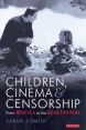 Children, Cinema and Censorship:From Dracula to the Dead End Kids