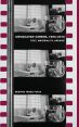 Uruguayan Cinema, 1960-2010:Text, Materiality, Archive