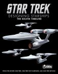 Star Trek:Designing Starships Volume 3: The Kelvin Timeline