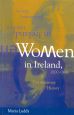 Women In Ireland 1800-1918:A Documentary History