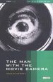 The Man With the Movie Camera