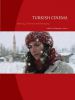 Turkish Cinema:Identity, Distance and Belonging