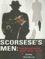 Scorsese's Men:Melancholia and the Mob
