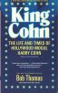 King Cohn:The Life and Times of Harry Cohn