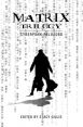The Matrix Trilogy:Cyberpunk Reloaded