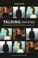 Talking Movies:Contemporary World Filmmakers in Interview