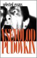 Vsevolod Pudovkin:Selected Essays
