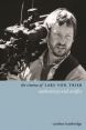 The Cinema of Lars von Trier:Authenticity and Artifice
