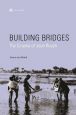 Building Bridges:The Cinema of Jean Rouch