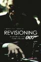 Revisioning 007:James Bond and Casino Royale