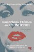 Corpses, Fools and Monsters:The History and Future of Transness in Cinema