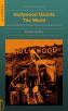 Hollywood Haunts The World:An Investigation into the Cinema of Occulted Taboos