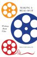 Making a Meal of It:Writing About Film