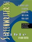 Screenwriter's Bible:A Complete Guide to Writing, Formatting, and Selling Your Script