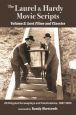 The Laurel & Hardy Movie Scripts:Volume 2:Lost Films and Classics