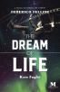 The Dream of Life:A Novel Based on the Life of Federico Fellini