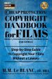 Cheap Protection - Copyright Handbook for Films:Step-by-Step Guide to Copyright Your Film Without a Lawyer
