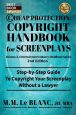 Copyright Handbook for Screenplays:Step-by-Step Guide to Copyright Your Screenplay Without a Lawyer