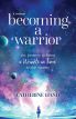 Becoming a Warrior:My Journey to Bring A Wrinkle in Time to the Screen