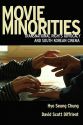 Movie Minorities:Transnational Rights Advocacy and South Korean Cinema