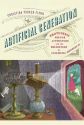 Artificial Generation:Photogenic French Literature and the Prehistory of Cinematic Modernity