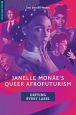 Janelle Monáe's Queer Afrofuturism:Defying Every Label