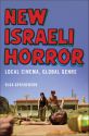 New Israeli Horror:Local Cinema, Global Genre