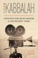 Reel Kabbalah:Jewish Mysticism and Neo-Hasidism in Contemporary Cinema