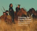 Filming the Colonial Past:The New Zealand Wars on Screen
